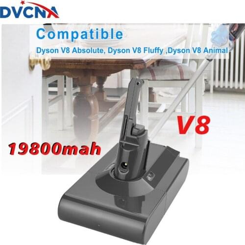 19800mAh 21.6V Battery For Dyson V8 Battery for Dyson V8 Absolute /Fluffy/Animal/ Li-ion Vacuum Cleaner rechargeable Battery
