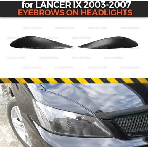 Eyebrows on headlights for Mitsubishi Lancer IX 2003-2007 ABS plastic cilia eyelash molding decoration car styling tuning