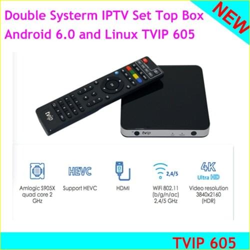 Best Linux OS Smart tv Box TVIP605 Also Android 6.0 S905X 2g 8g option 2.4G 5G Wifi Double Systerm IPTV Set Top Box TVIP 605