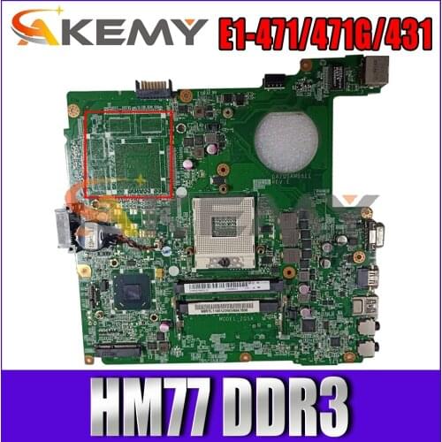 DAZQSAMB6E1 For ACER Aspire E1-471 E1-471G E1-431 HM77 Notebook Mainboard NBM0Q11001 NB.V7B11.001 SLJ8C DDR3 Laptop Motherboard