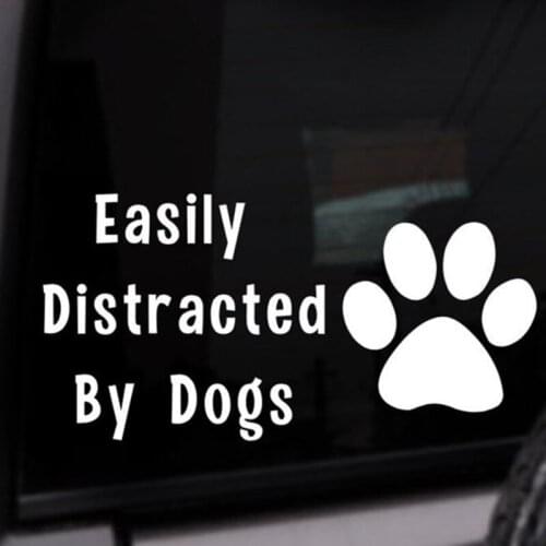 Black/Sliver Easily Distracted By Dogs Paw Quote Car Sticker Removable Waterproof Window Body Bumper CL903