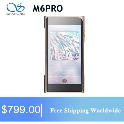 SHANLING M6 Pro 21 Player Dual ES9068AS Support DSD256 Bluetooth 2.5mm/3.5mm/4.4mm Portable Hi-Res Music Player