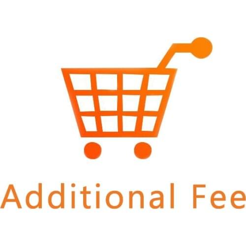 Charge for Tracking Number/Additional Pay on order/Customize Fee