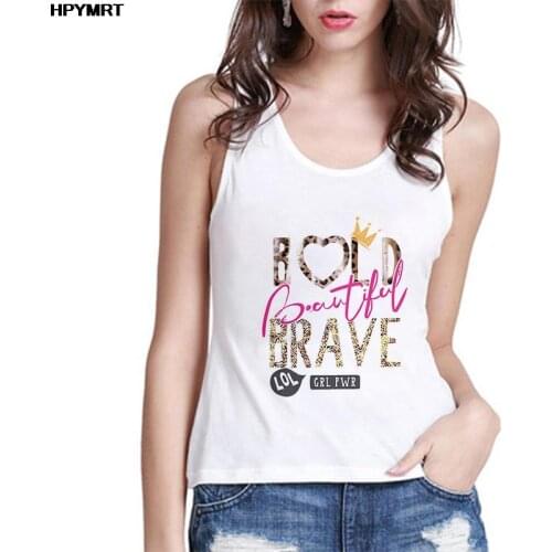 Bold Beautiful brave Letter Printed Tank Tops Women Harajuku Graphics Sleeveless Tee Female Fashion Casual Crop Top Sexy Clothes