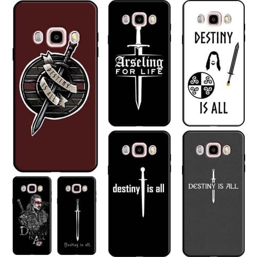 Uhtred The Last Kingdom Destiny is all For Samsung Galaxy A5 A3 J3 J7 J5 2016 2017 J4 J6 J8 A8 A6 Plus J2 Core 2018 Phone Cover