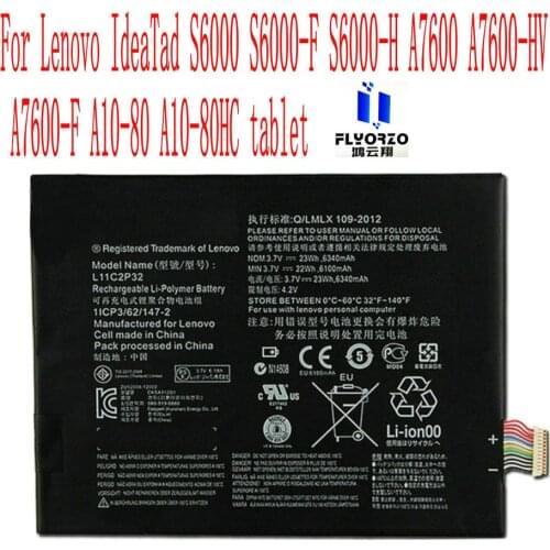 Brand new High Quality 6340mAh L11C2P32 Battery For Lenovo S6000 S6000-F S6000-H A7600 A7600-HV A7600-F A10-80 A10-80HC Tablet