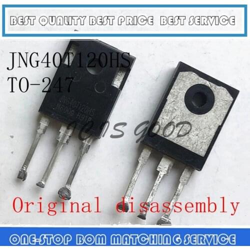 2PCS-10PCS JNG40T120HS G40T120 40T120 1200V 40A Industrial IGBT field effect transistor Original disassembly