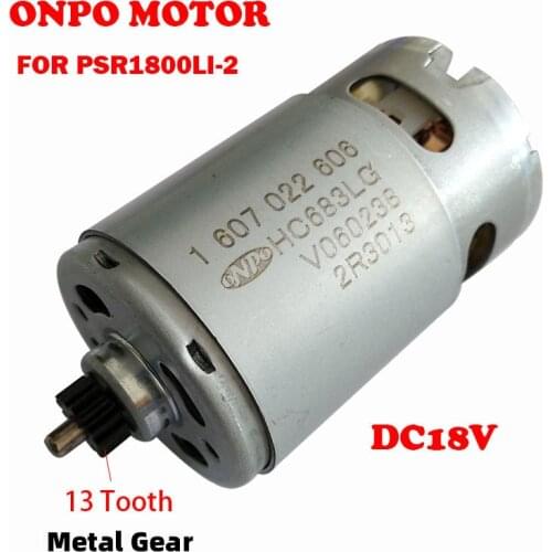 PSR1800LI-2 DC Motor 18V 13-Teeth 1607022606 HC683LG For Bosch 3603JA3150 3100 3102 Electric Drill Screwdriver Accessories
