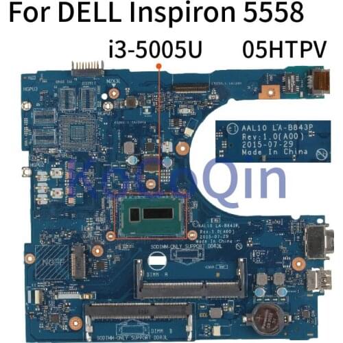 For DELL Inspiron 5458 5558 5758 I3-5005U Laptop Motherboard CN-05HTPV 05HTPV AAL10 LA-B843P SR27G DDR3 Notebook Mainboard