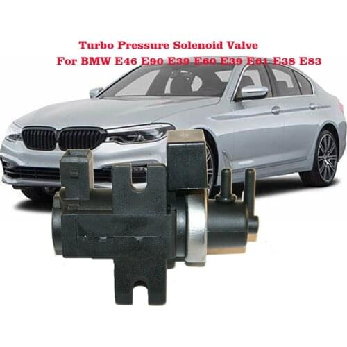 Turbo Pressure Solenoid Valve for BMW E46 E90 E39 E60 E39 E61 E38 E83 2 247906 7.22796.01.0 796634 11747796634 11742247906