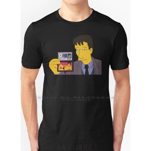 Agent Mulder Fbi T Shirt 100% Pure Cotton The Scully Fox Mulder X Files Sexy Fbi Nsa Cia Homer Lisa Bart Marge I Want To