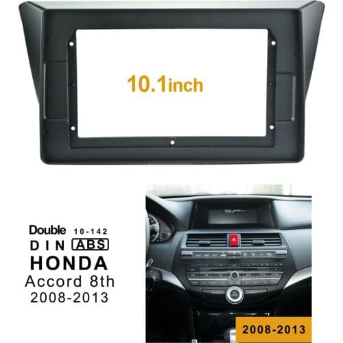 2Din Car DVD Frame Audio Fitting Adaptor Dash Trim Facia Panel 10.1inch For Honda Accord 8th 2008-2013 Double Din Radio Player