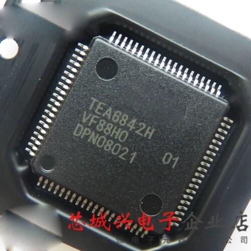 10PCS/lot TEA6842H 6842 6842H QFP80 radio PIC In Car Entertainment (NICE) extended car radio IC new in stock