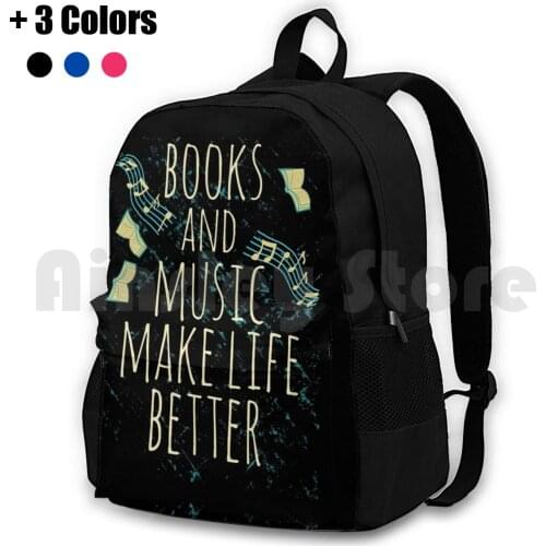 Books And Music Make Life Better #1 Outdoor Hiking Backpack Waterproof Camping Travel Books Book Nerd Geek Fangirl Fan