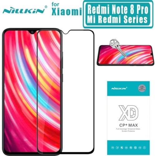 For Xiaomi Redmi Note 8 Pro K20 Note 7 Pro Glass Nillkin XD CP+ Max Full Cover 3D Tempered Glass for Xiaomi Mi 9 9T Pro Glass