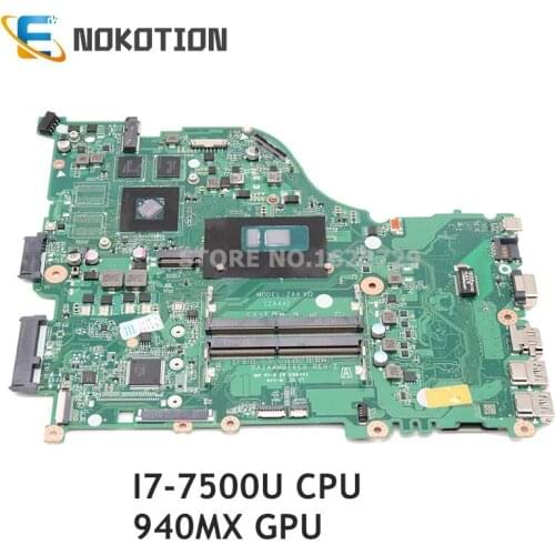 NOKOTION For Acer aspire E5-575 E5-575G laptop motherboard 940MX GPU SR2ZV I7-7500U CPU DAZAAMB16E0 NBGD811006 NB.GD811.006