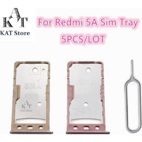 KAT 5PCS Sim Tray For Redmi 5A Sim Card Tray Holder Slot Adapter With Eject Pin Needle Tool Best After-sales service
