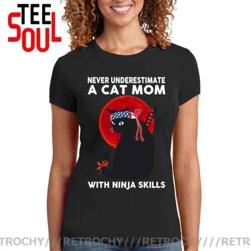 Retrochy Never Underestimate A Cat Mom With Ninja Skills T shirt women Funny Ninjutsu Kitten T-shirt Woman Female Slim Tee shirt
