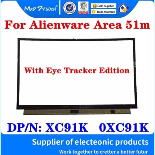 Laptop New original black B shell LCD Front Bezel Cover with eye tracker For Dell Alienware Area 51m ALWA51M 0XC91K XC91K