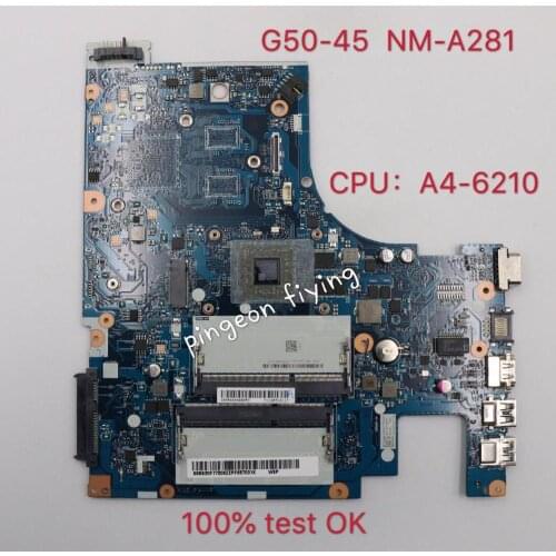 Applicable to G50-45 Notebook Motherboard CPU A4-6210 Number NM-A281 FRU 5B20F77217 5B20F77239 5B20F77231