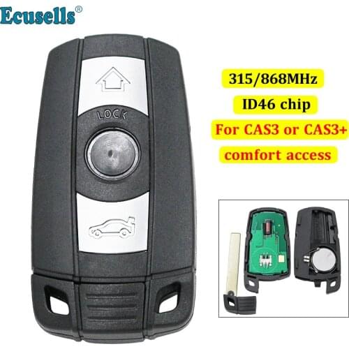 Smart keyless go Remote Key 3 BTN 315MHZ 868MHZ ID46 chip for BMW CAS3 CAS3+ 1 3 5 Series X5 X6 2006-2011 Comfort Access System