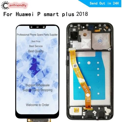 6.3" P Smart + LCD For Huawei P Smart Plus 2018 INE-LX1 L21 LX2 LCD Display Touch panel Screen Digitizer With Frame Assembly
