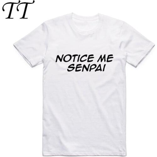 Asian Size Men And Women Printing Janpanese Harajuku T-shirt O-Neck Short Sleeves Senpai Noticed Me Anime T-shirt HCP4137