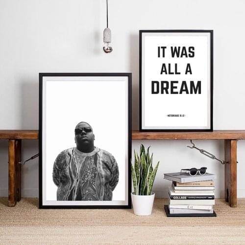 The Notorious BIG Canvas Art Print and Poster , It Was All A Dream Biggie Smalls Quote Rap Poster Prints Wall Art Decor