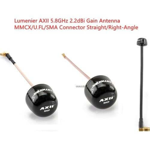 Lumenier AXII 2 5.8GHz 2.2dBi Gain RHCP FPV Antenna MMCX /U.FL/SMA Straight/Right-Angle Long Range Antenna RC Racing Drone Diy
