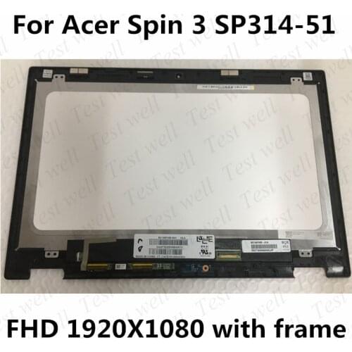 14 inch replace For Acer Spin 3 SP314-51 sp314-52 Laptop Touch Digitizer N17W5 LCD Screen Display Assembly With Frame 1920*1080