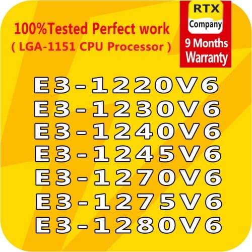 E3-1220V6 1225v6 1230V6 1240V6 1270V6 1280V6 1245V6 1275v6 1205v6 LGA1151 4 Core Computer Xeon v6 CPU Server Processor Official