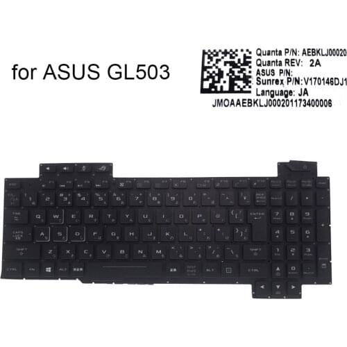 Japan light backlit keyboard for Asus ROG GL503 VD GL503VS GL503GE GL503VM GL703GE JP japanese keyboards original AEBKLI00020