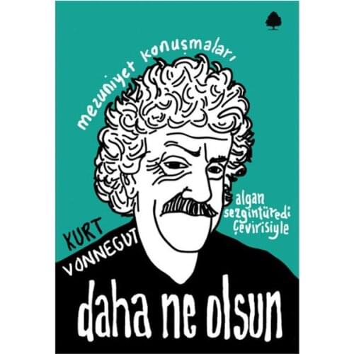 The more You will Get Kurt Vonnegut April Yayıncılık Literature Series