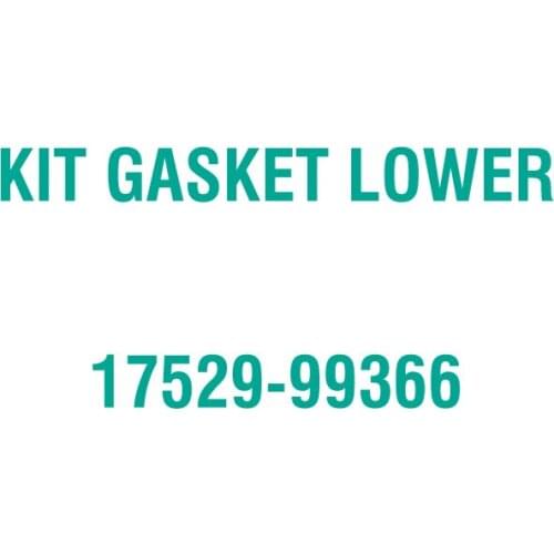 For Kubota 17529-99366 KIT GASKET LOWER