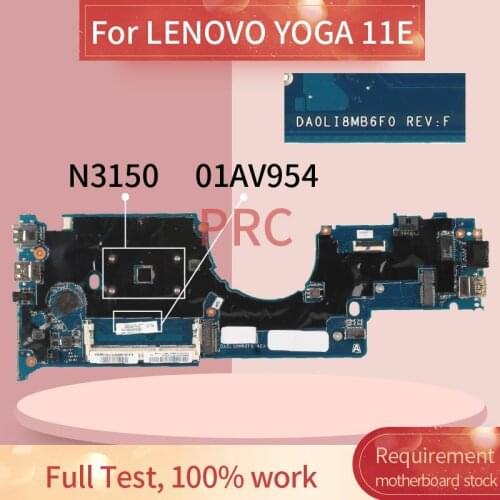 01AV954 For LENOVO YOGA 11E N3150 Laptop Motherboard DA0LI8MB6F0 SR29F DDR3 Notebook Mainboard
