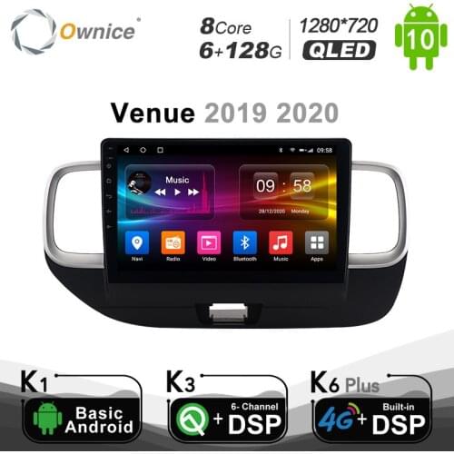 Ownice 1280*720 Android 10.0 Car Multimedia for Hyundai Venue 2019 2020 Car Auto Radio 2din Video SPDIF4G LTE BT5.0 6G+128G