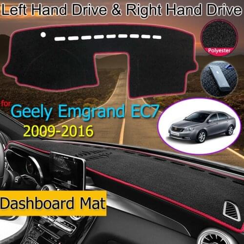 For Geely Emgrand EC7 EC715 EC718 2009~2016 Anti-Slip Mat Dashboard Cover Pad Sunshade Dashmat Accessories