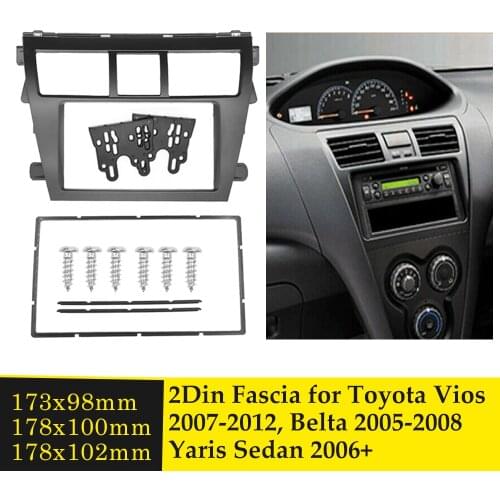 2Din Fascia Car Stereo Frame for Toyota Vios Belta Yaris Sedan Stereo DVD Adapter Panel Dashboard Cover Trim Refitting Kit Bezel