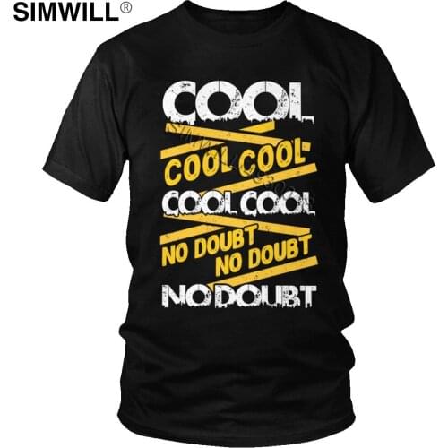 Cool No Doubt T Shirts Mens Casual Short Sleeve 100% Cotton Quote T-Shirt Brooklyn Nine Nine 99 Jake Peralta Tees Tshirts Gift