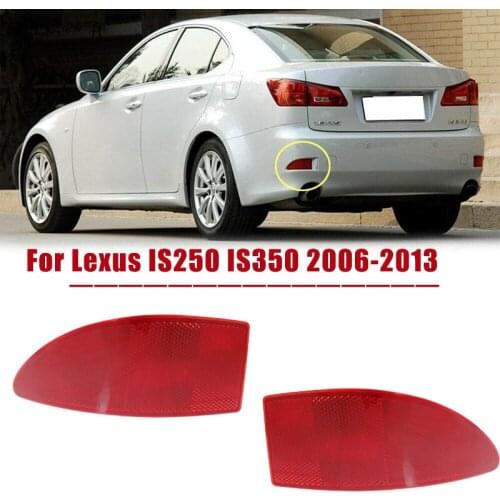 ABS Red Car Rear Bumper Reflector for Lexus IS250 IS350 2006-2013 Rear Brake Lamp Reflector Light Cover Shell #81920-53021
