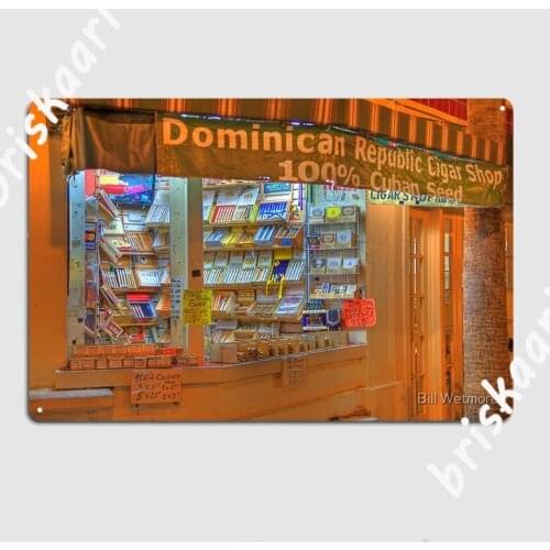 Dominican Cigar Shop Metal Sign Wall Mural Customize Kitchen Plates Tin sign Poster