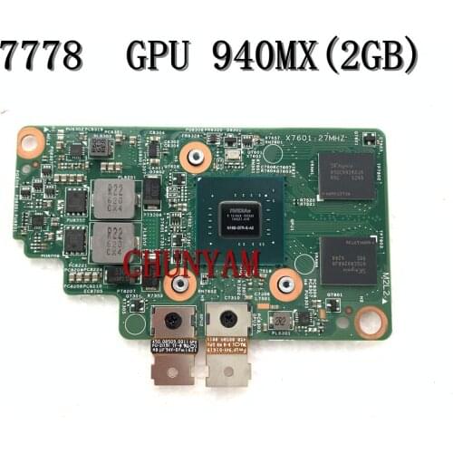 940MX 2GB YDRF2 For Dell Inspiron 17 7778 GPU Graphics Video Card board N16S-GTR-S-A2 15896-1