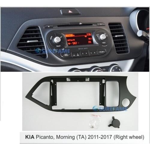 9 inch Car Fascia Radio Panel for KIA Picanto , Morning 2011-2017 (Right Wheel) Dash Kit Facia Bezel Adapter 9inch Plate Console