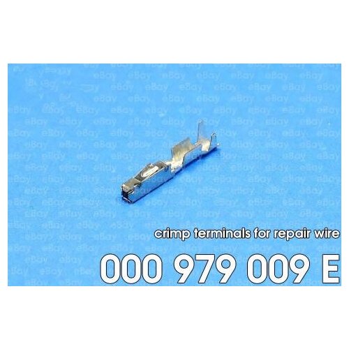 ECU License Plate Lights Cruise Crimp Terminals (pins) For Repair Wire 000979009E N 907 647 01