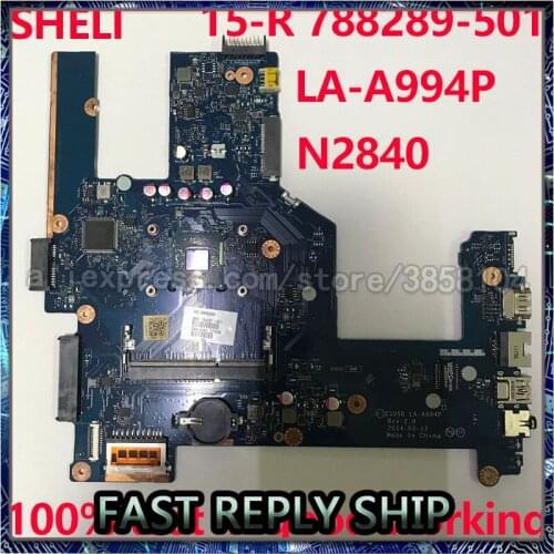 788289-001 788289-501 788289-601 ZS050 LA-A994P For HP 15-R 15T-R 15-s 250 G3 Laptop Motherboard SR1YJ N2840 cpu notebook pc