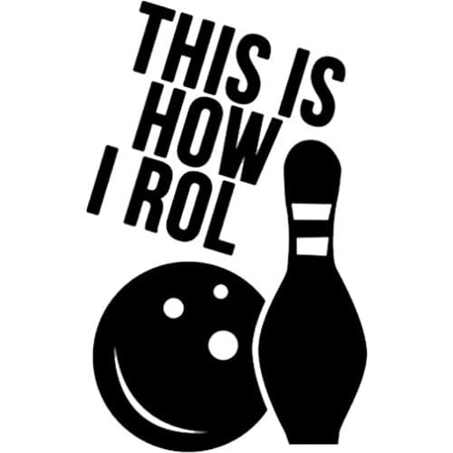 Interesting How Do I Roll A Bowling Ball Decoration PVC Car Sticker Extreme Sports Accessories Waterproof Black/white,15cm*9cm