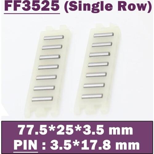 FF3525 Single Row 3.5*77.5*25 mm Linear Bearing Nylon Needle Roller Bearings 5PCS FT3525 For Printing Machine Pin 3.5*17.8 mm