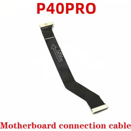 For Huawei P40 Pro MEB motherboard cable connection cable flex