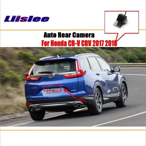 Liislee Reverse Rear Camera For Honda CR-V CRV (RW1-RW6) 2017 2018 / Parking Back Up Camera / License Plate Lamp / Night Visioin