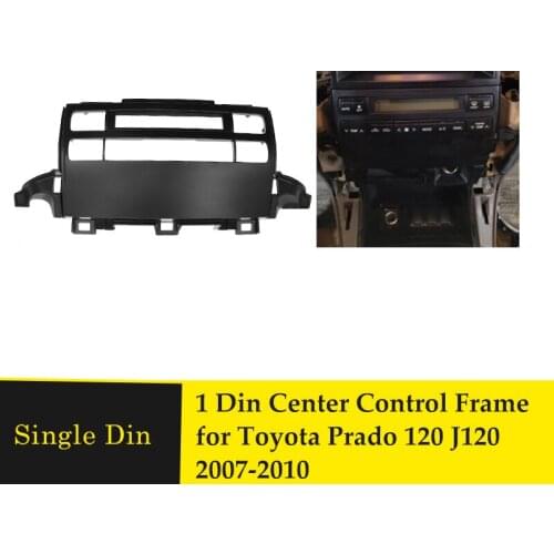 Single Din Car Fascia For Toyota Prado 120 J120 2007-2010 Stereo Multimedia Player Panel Center Control Frame Radio Frame Bezel